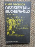 Rezistenta la Buchenwald - Klaus Drobisch