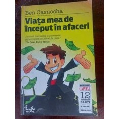 Viata mea de inceput in afaceri- Ben Casnocha