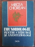 Imunobiologie pentru chirurgi si anesteziologi- Mircea Chiorean
