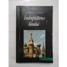 Indreptatirea binelui - VLADIMIR SOLOVIOV