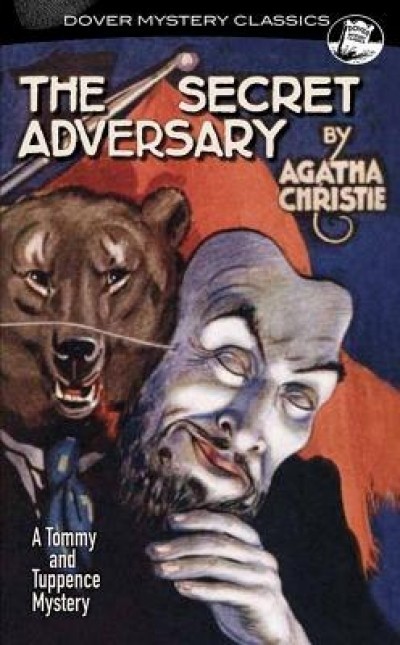 The Secret Adversary: A Tommy and Tuppence Mystery