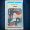Mara - Ioan Slavici - Roman Beletristica