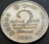 Cumpara ieftin Moneda exotica 2 RUPII - SRI LANKA, anul 1984 * cod 4081 B, Asia