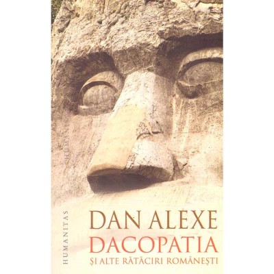 Dan Alexe - Dacopatia si alte rataciri romanesti - dedicatie autor - foto