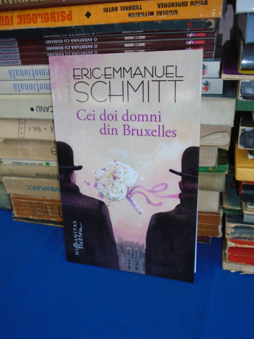 ERIC-EMMANUEL SCHMITT - CEI DOI DOMNI DIN BRUXELLES , 2014 *