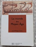 Jean-Philippe Genet, Le monde au Moyen &Acirc;ge, Espaces, pouvoirs et civilisations