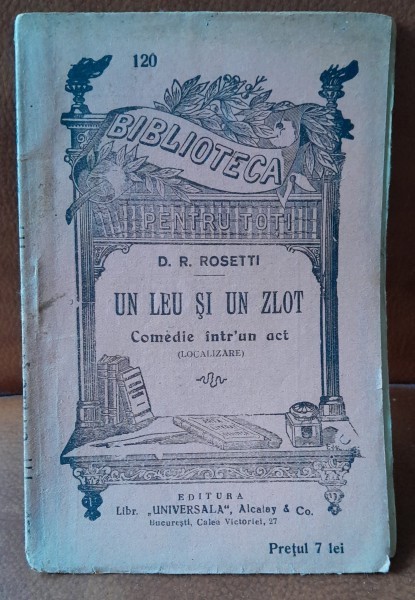 Un leu si un zlot - D.R. Rosetti comedie intr-un act