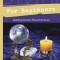 Divination for Beginners: Reading the Past, Present &amp; Future