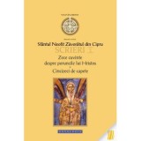 Scrieri 1. Zece cuvinte despre poruncile lui Hristos. Cincizeci de capete - sf. Neofit Zavoraul din Cipru