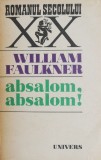 Absalom, Absalom! - William Faulkner