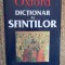 DAVID HUGH FARMER - DICTIONAR AL SFINTILOR - OXFORD - 1999