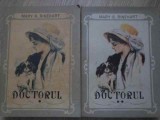Doctorul Vol. 1-2 - Mary R. Rinehart, Roman, Editura PTI, 1990, Romana, Beletristica, Paperback