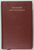 THE GREEK NEW TESTAMENT edited by KURT ALAND ...ALLEN WIKGREN , 1983 , TIPARITA PE HARTIE DE BIBLIE *