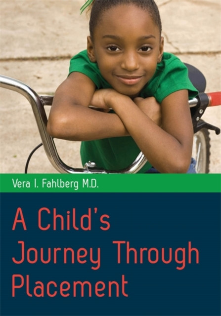 A Child&#039;s Journey Through Placement