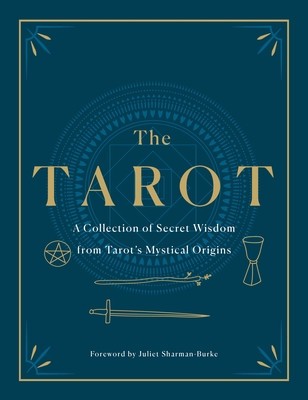 The Tarot: The Original Teachings Revealed foto