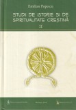 Emilian Popescu - Studii de istorie si de spiritualitate crestina, volumul 2