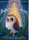 Bufnita de Craciun - Maria Tanasescu, Ellen Kalish, Gideon Sterer, Ramona Kaulitzki