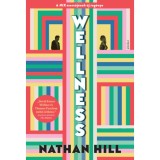 Wellness - Nathan Hill