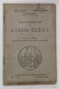 NOTIUNI ELEMENTARE DE LIMBA ELENA , CLASA VI -A LICEALA de IULIU VALAORI ...G. POPA LISSEANU , 1929