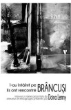 L-au intalnit pe Brancusi / Ils ont rencontre Brancusi - Doina Lemny