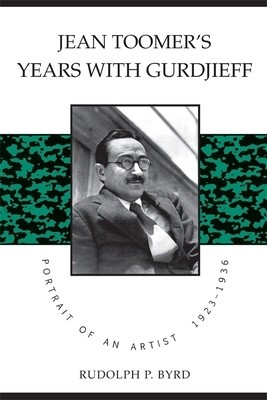 Jean Toomer&amp;#039;s Years with Gurdjieff: Portrait of an Artist, 1923-1936 foto