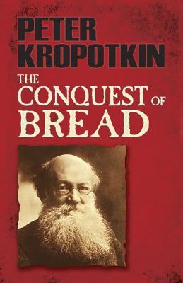 The Conquest of Bread foto