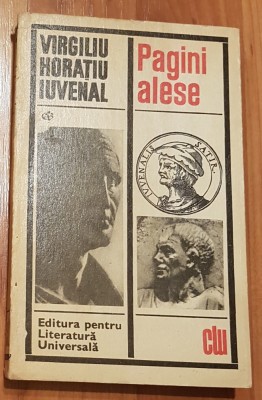 Pagini alese de Virgiliu, Horatiu, Iuvenal foto