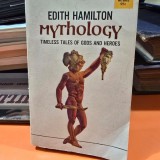 Mythology. Timeless tales of gods and heroes - Edith Hamilton