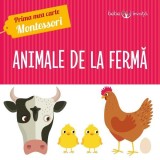 Prima mea carte Montessori. Animale de la ferma |, Litera