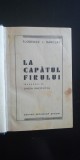 Myh 525f - FLORENCE L BARCLAY - LA CAPATUL FIRULUI - ED INTERBELICA