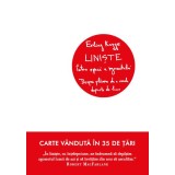 Linişte &icirc;ntr-o epocă a zgomotului