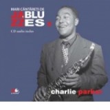 Jazz &amp;amp;amp; Blues Nr. 9. Charlie Parker - Charlie Parker