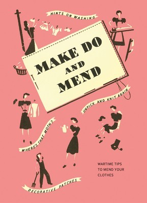 Make Do and Mend: Wartime Tips to Mend Your Clothes foto