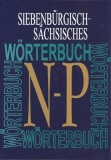 Siebenb&uuml;rgisch-S&auml;chsisches W&ouml;rterbuch, Buchstabe N - P
