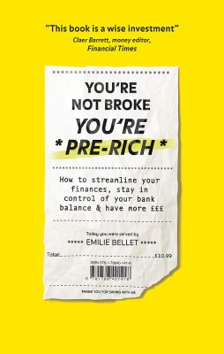 You&amp;#039;re Not Broke You&amp;#039;re Pre-Rich by Emilie Bellet foto