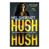 Hush, Hush