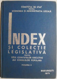 Index si colectie legislativa pentru uzul Comitetelor executive ale Consiliilor populare, vol. II