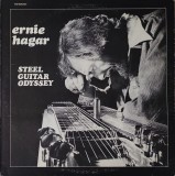 Ernie Hagar &ndash; Steel Guitar Odyssey, LP, US, 1978, stare excelenta (VG+)