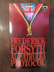 FREDERICK FORSYTH - AL PATRULEA PROTOCOL foto