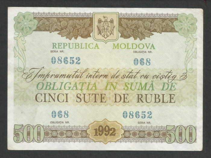 MOLDOVA OBLIGATIUNE 500 RUBLE 1992 [5] XF++ / a UNC