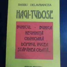 Hagi Tudose - Barbu Delavrancea ,545047