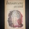 C. P. Snow - Intoarcere acasa