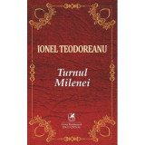 Turnul Milenei - Ionel Teodoreanu