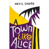 Cumpara ieftin A Town Like Alice
