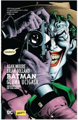 Batman. Gluma Ucigasa, Alan Moore, Brian Bolland - Editura Art foto