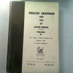 ENGLISH GRAMMAR AND TEST - JAVAD ASKARI (GRAMATICA LIMBII ENGLEZE SI TESTE)
