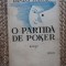DAMIAN STANOIU - O PARTIDA DE POKER - editia a II-a, 1940