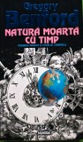 Cumpara ieftin Natură moartă cu timp - 1995 - Gregory Benford (R275)