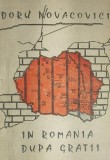 In Romania dupa gratii - Doru Novacovici (cu dedicatie de la autor)