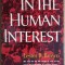 Lester R. Brown - In the Human Interest